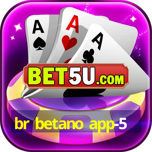 br betano app